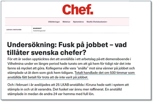 Genom att rapportera tid sparar företaget pengar och minimerar fusk.